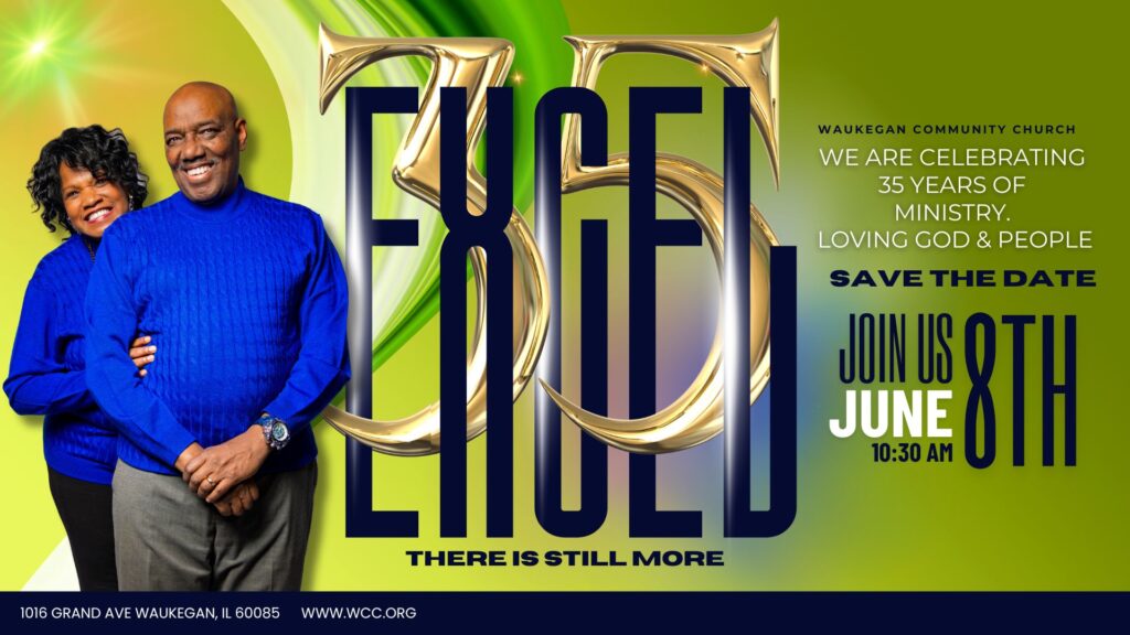 Waukegan Community Church 35th Year Church Anniversary